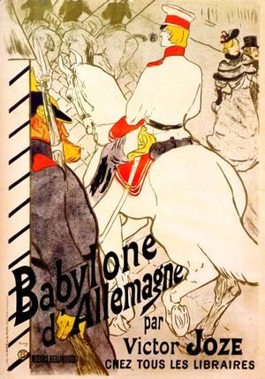 Toulouse-Lautrec - Poster For  The German Babylon